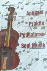 Image of Aplikasi Praktis Pengajaran Seni Musik